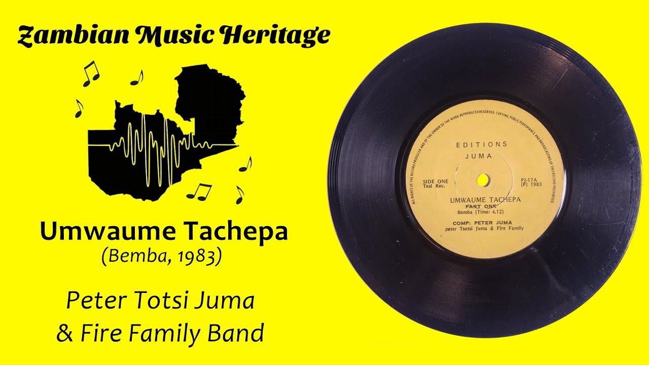 Peter Juma & Fire Family - Umwaume Tachepa Part 1 &2 - Zambian Single (Bemba, 1983)