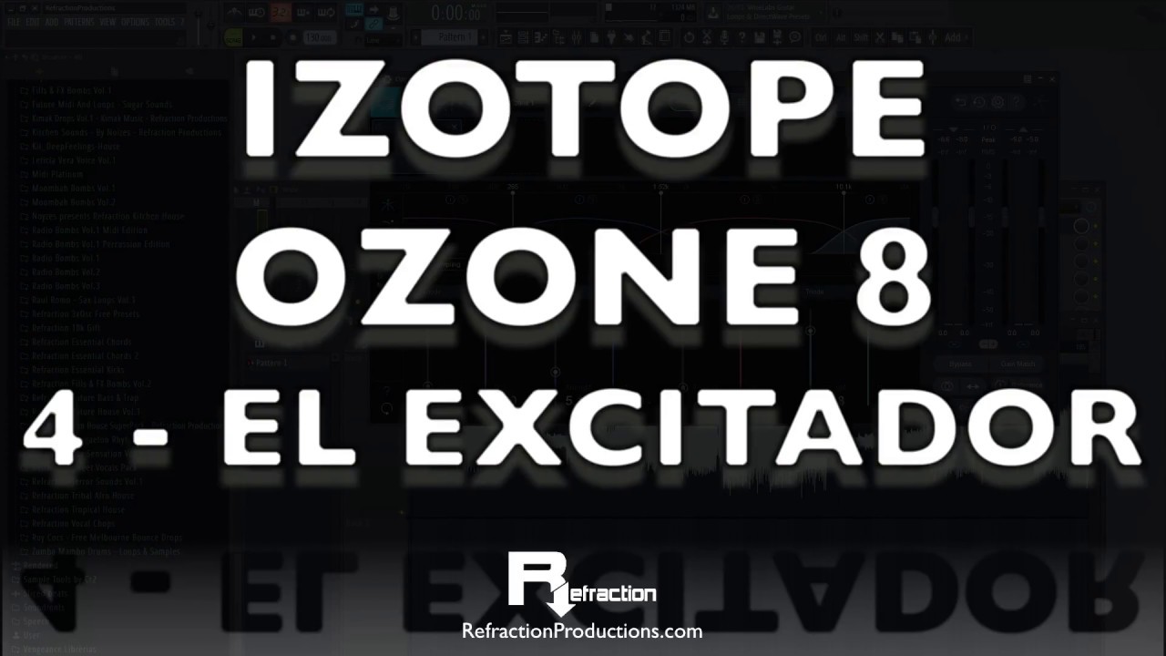 C&oacute;mo usar IZOTOPE OZONE 8 - 4 - EL EXCITADOR