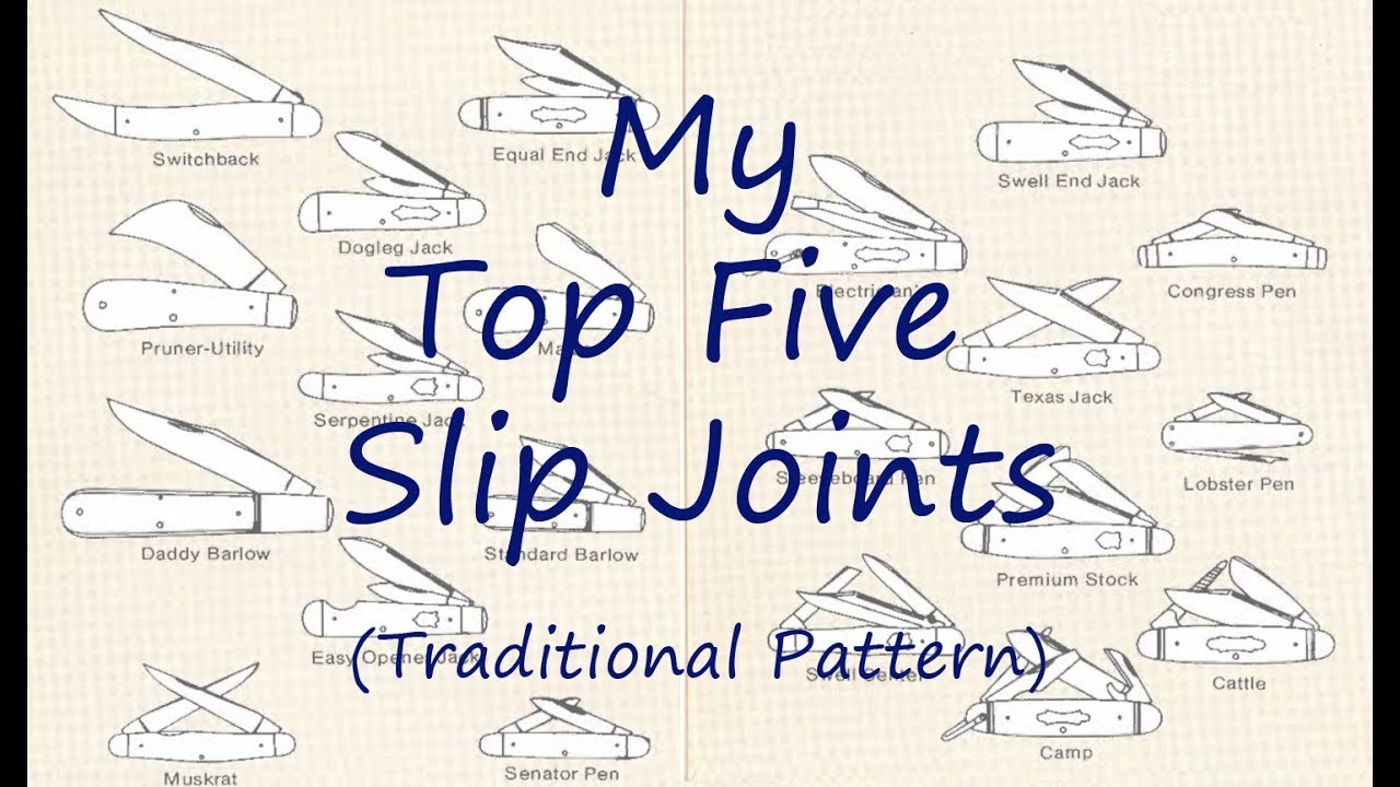 Top 5 Slip Joints (Traditional Pattern) Pocket Knives