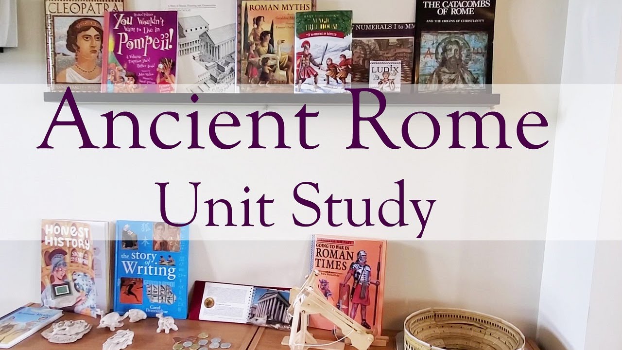 Ancient Rome Unit Study | Preschool and Elementary Homeschool
