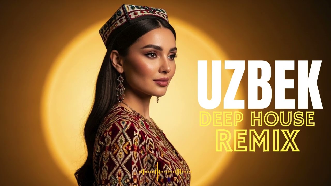 Uzbek Love Songs Deep House Mix 💖 Dreamy Oriental EDM 2026