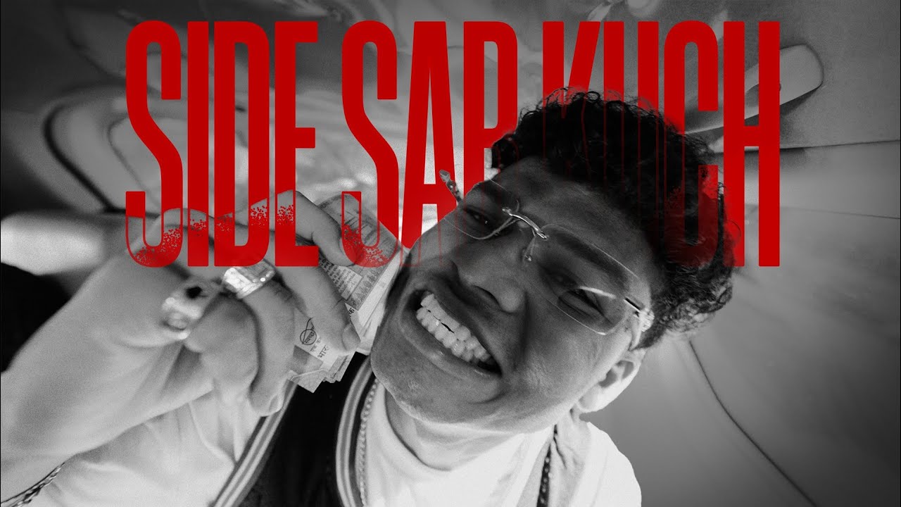 SMALL RADIO - SIDE SAB KUCH | OFFICIAL MUSIC VIDEO | (dir.by. @sahiltheinsaan)