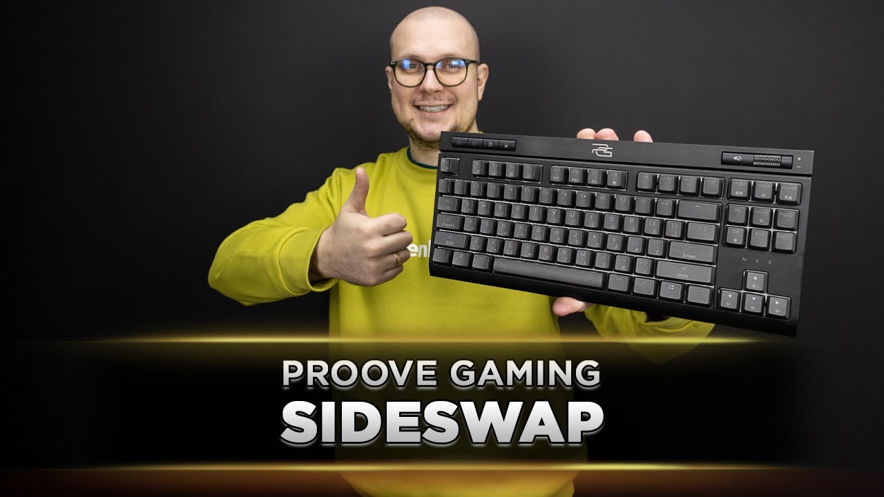 Механічна клавіатура НЕ ДОРОГО - Proove Gaming Sideswap