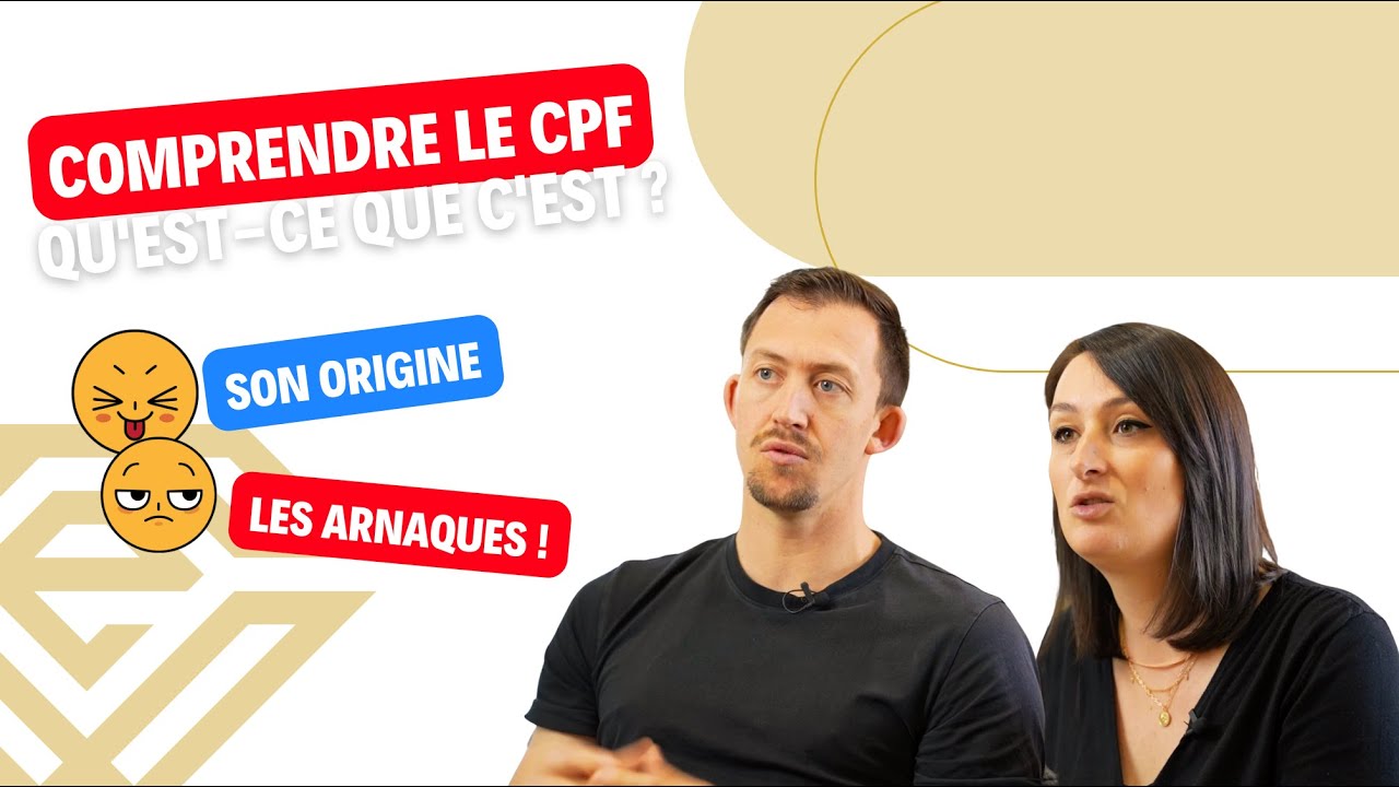 Le CPF : c'est quoi EXACTEMENT ? Comment l'UTILISER ?