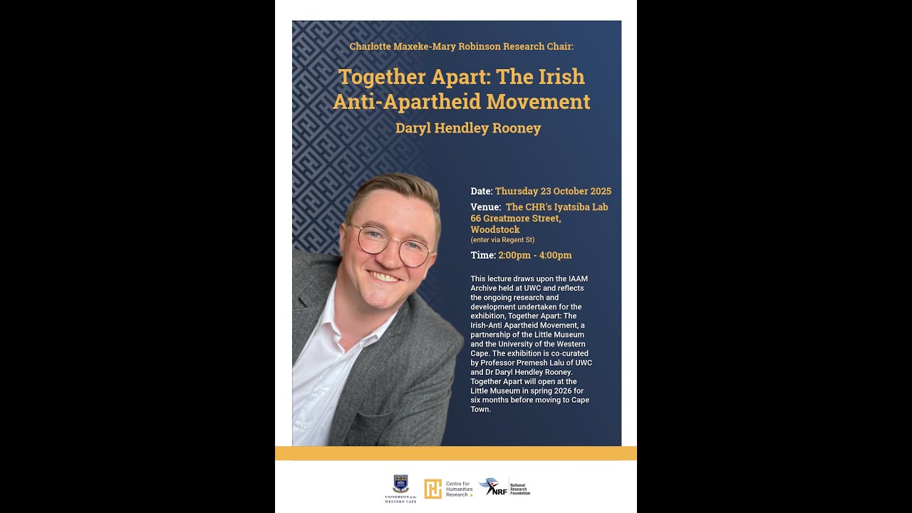Together Apart The Irish Anti-Apartheid Movement: Daryl Hendley Rooney