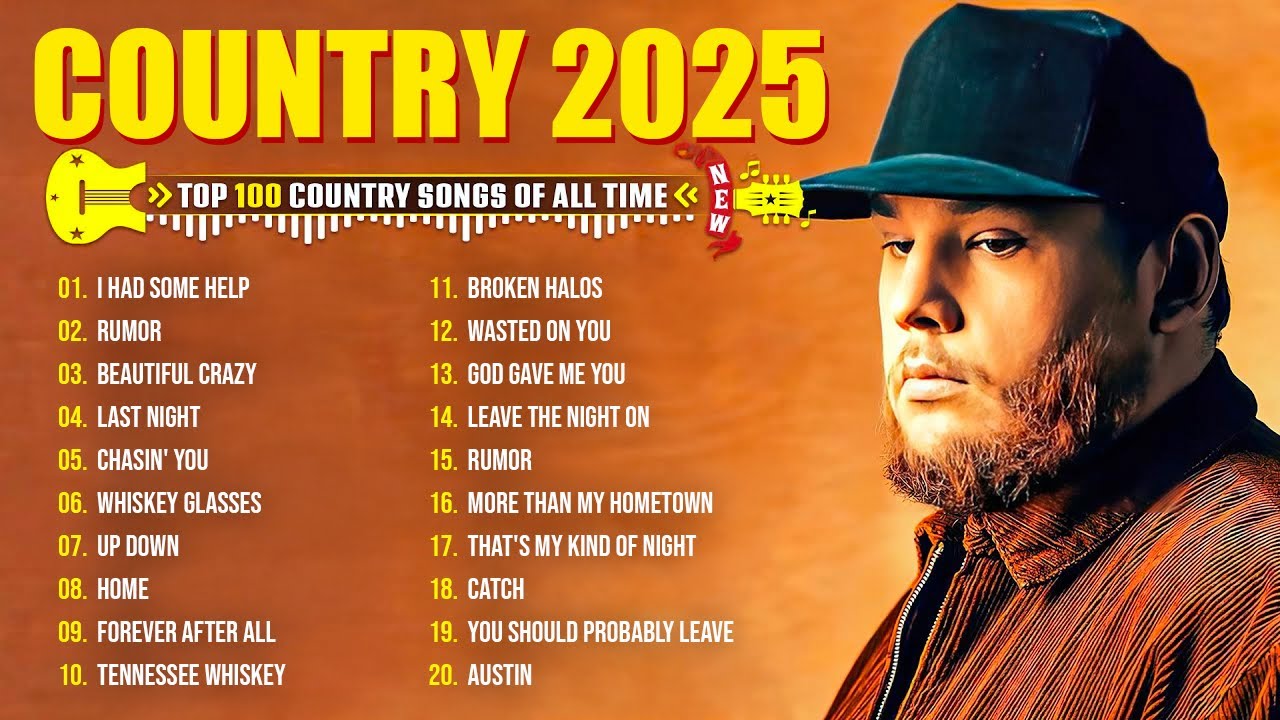 Best Country Music 2025 ~ Luke Combs, Morgan Wallen, Chris Stapleton, Kane Brown, Luke Bryan
