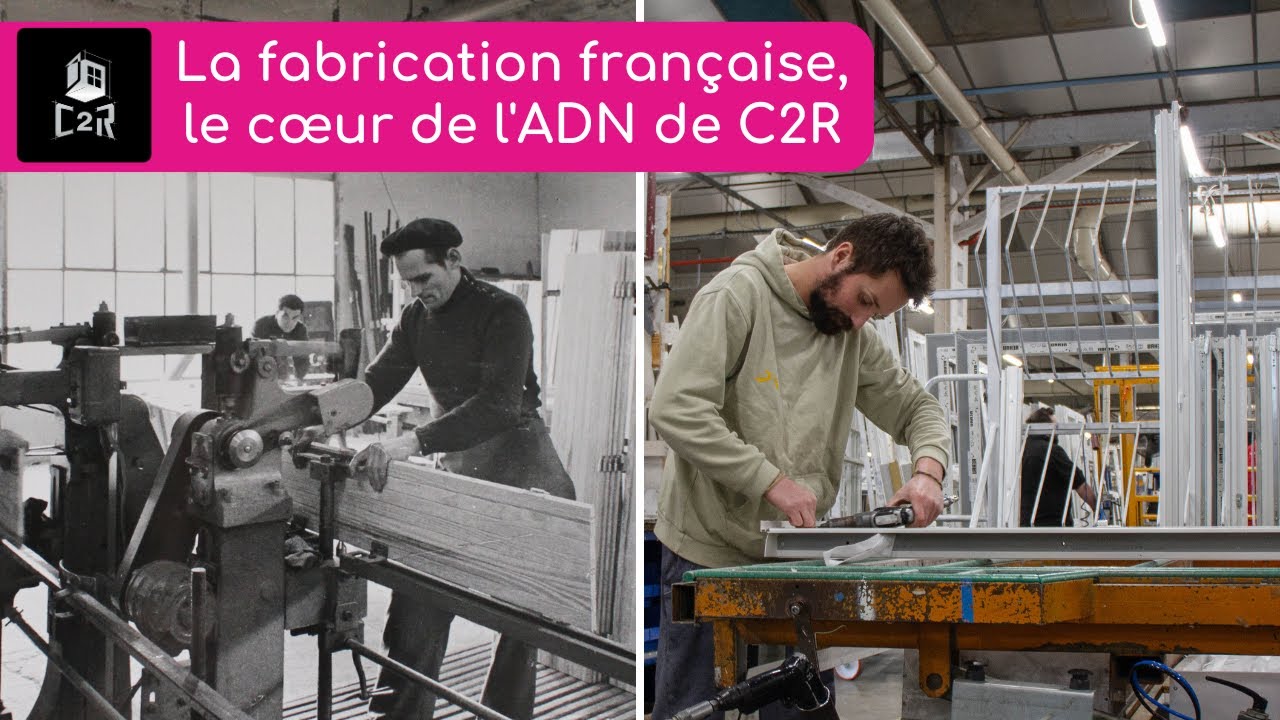 La fabrication fran&ccedil;aise, le c&oelig;ur de l'ADN de C2R 🇫🇷