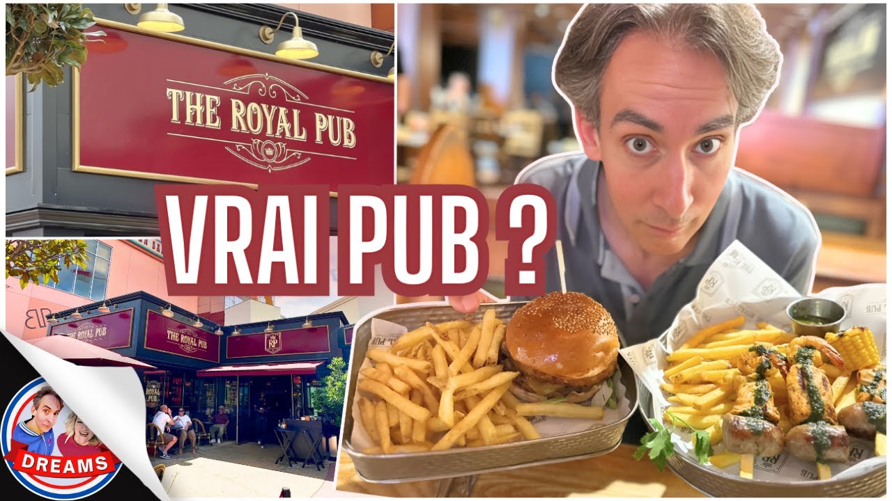 On teste le ROYAL PUB du DISNEY VILLAGE DISNEYLAND PARIS