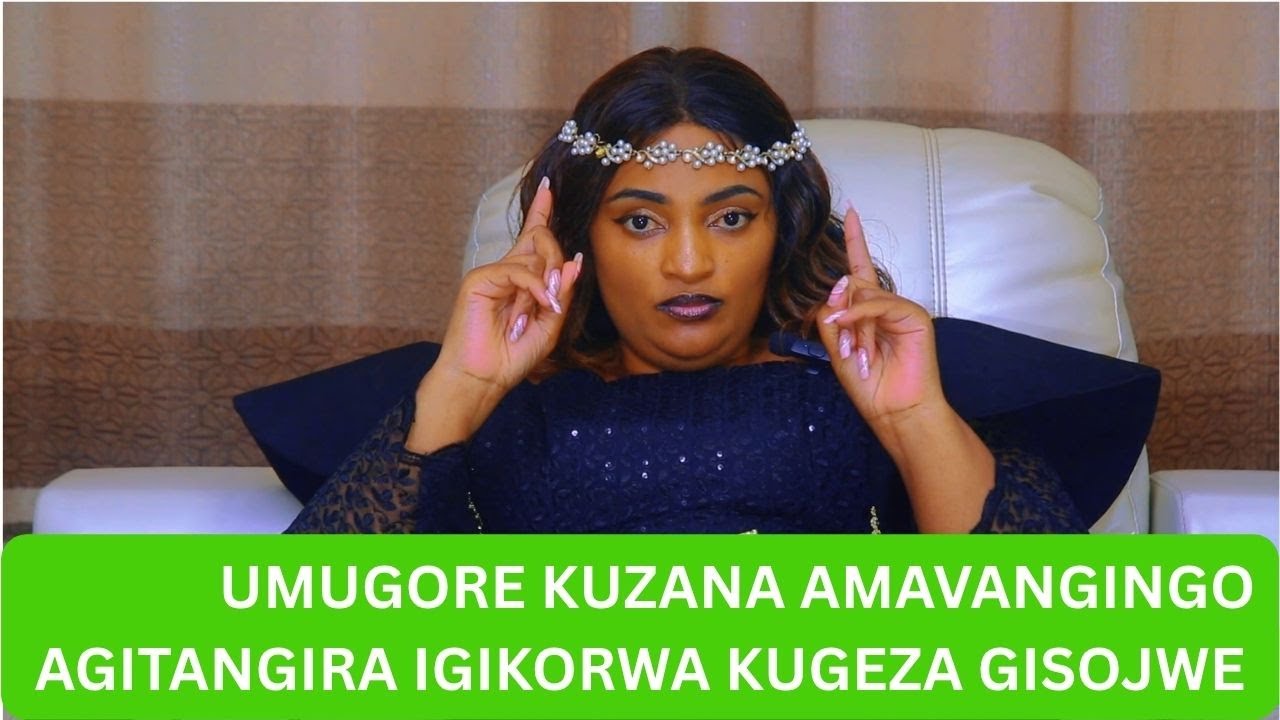 KUZANA AMAVANGINGO UMUGORE AGITANGIRA IMIBONANO KUGEZA ASOJE??😲INKOMOKO YAYO MUTAZI||MAMA VESTINE