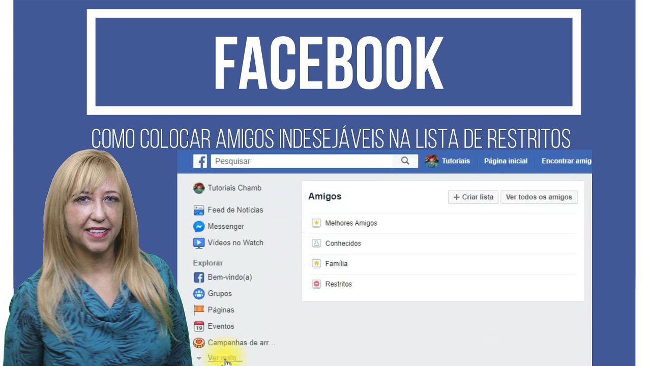 Como Colocar Amigos Indesej&aacute;vel na Lista de Restritos no Facebook