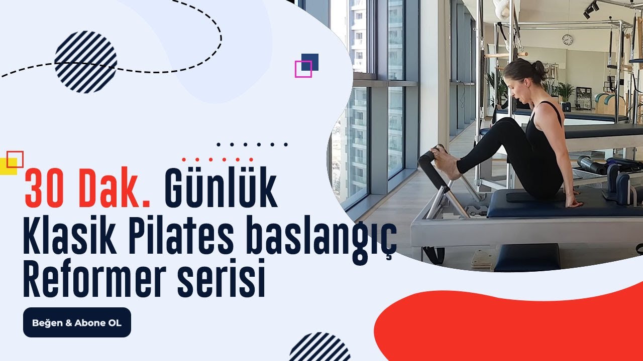 Klasik Pilates başlangıç Reformer serisi