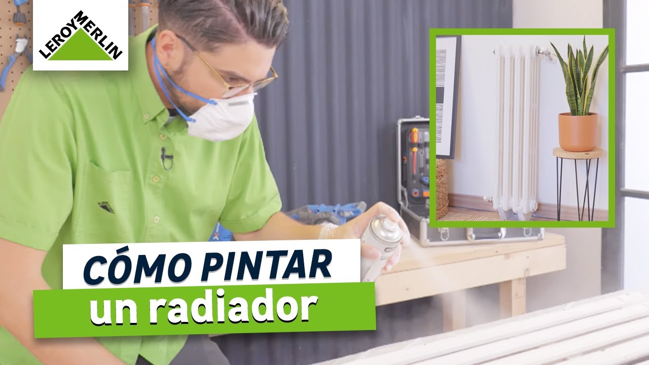 Cómo pintar un radiador ¡Guía paso a paso! | LEROY MERLIN