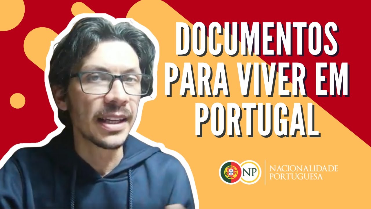 Documentos para viver em Portugal