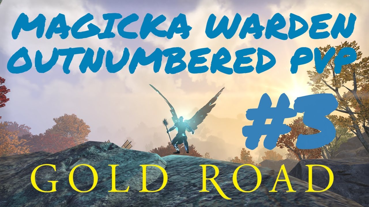 Magicka Warden 1vX PVP #3 - ESO Gold Road