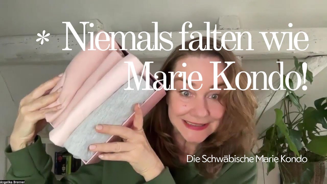 Niemals falten wie Marie Kondo!