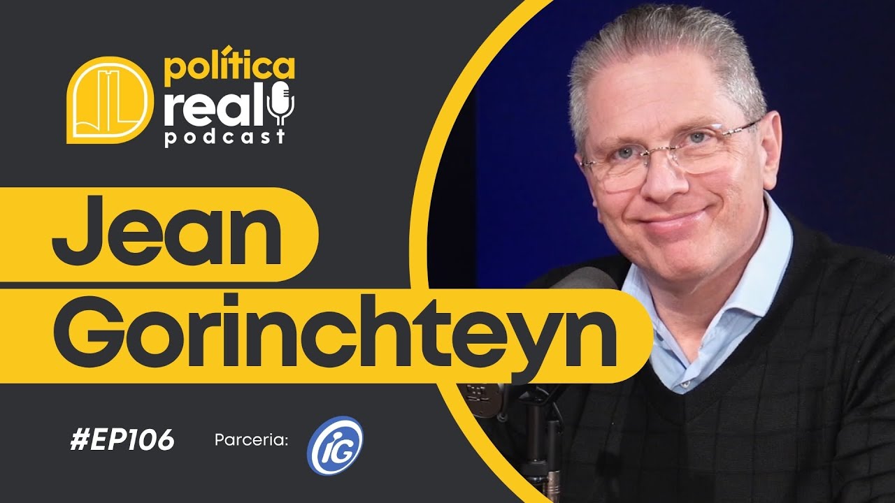Jean Gorinchteyn | Pol&iacute;tica Real Podcast #106