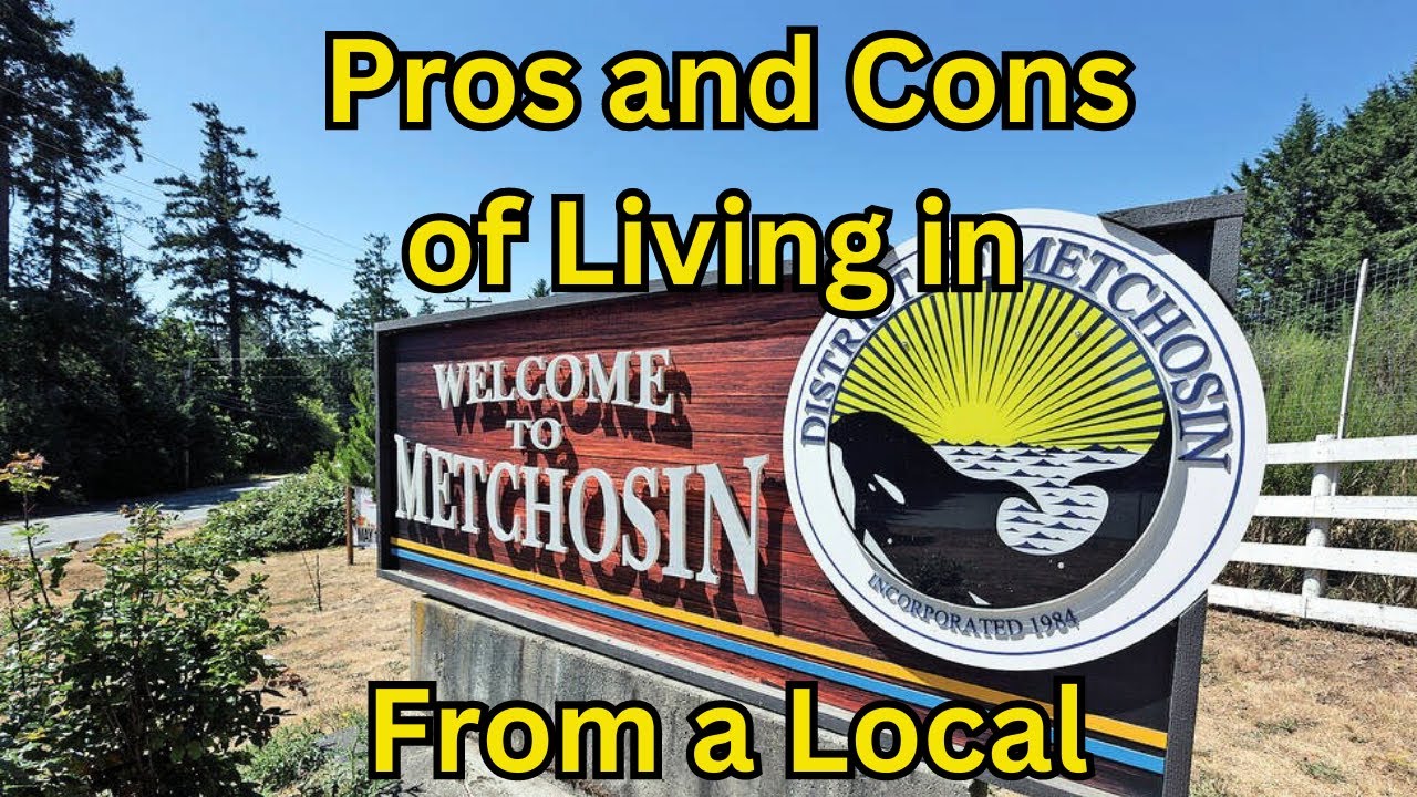 Moving to Metchosin BC? - Pros and Cons of Living in Metchosin according to Locals.