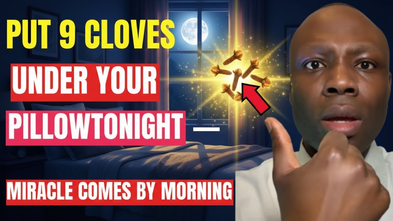 Put 9 Cloves Under Your Pillow Tonight &mdash; A Miracle Will Locate You by Morning!