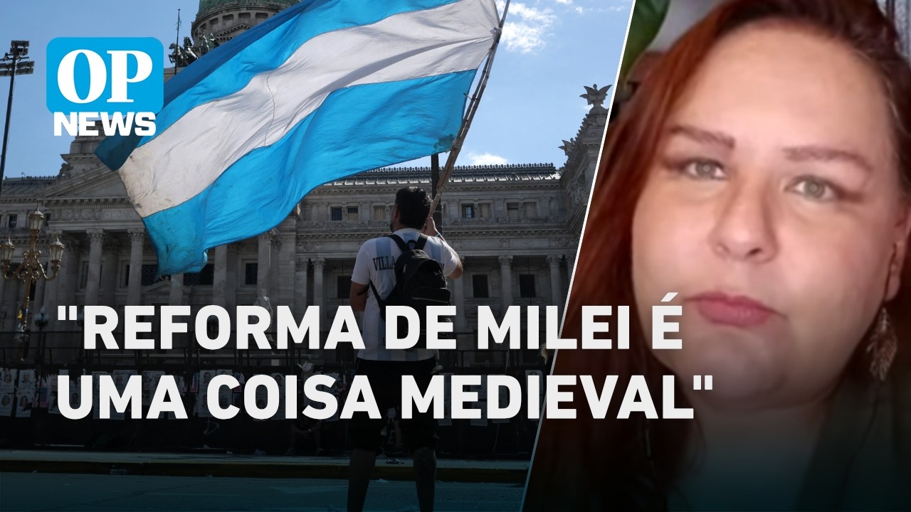 Milei cresceu e aprovação da reforma não é surpresa na Argentina, diz analista l OP NEWS