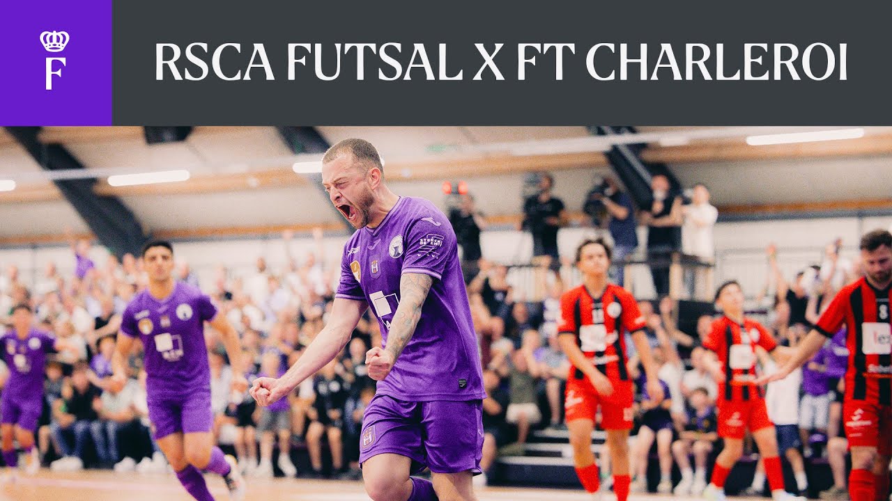 HIGHLIGHTS Final Belgian Futsal League: RSCA Futsal - FT Charleroi | 2024-2025