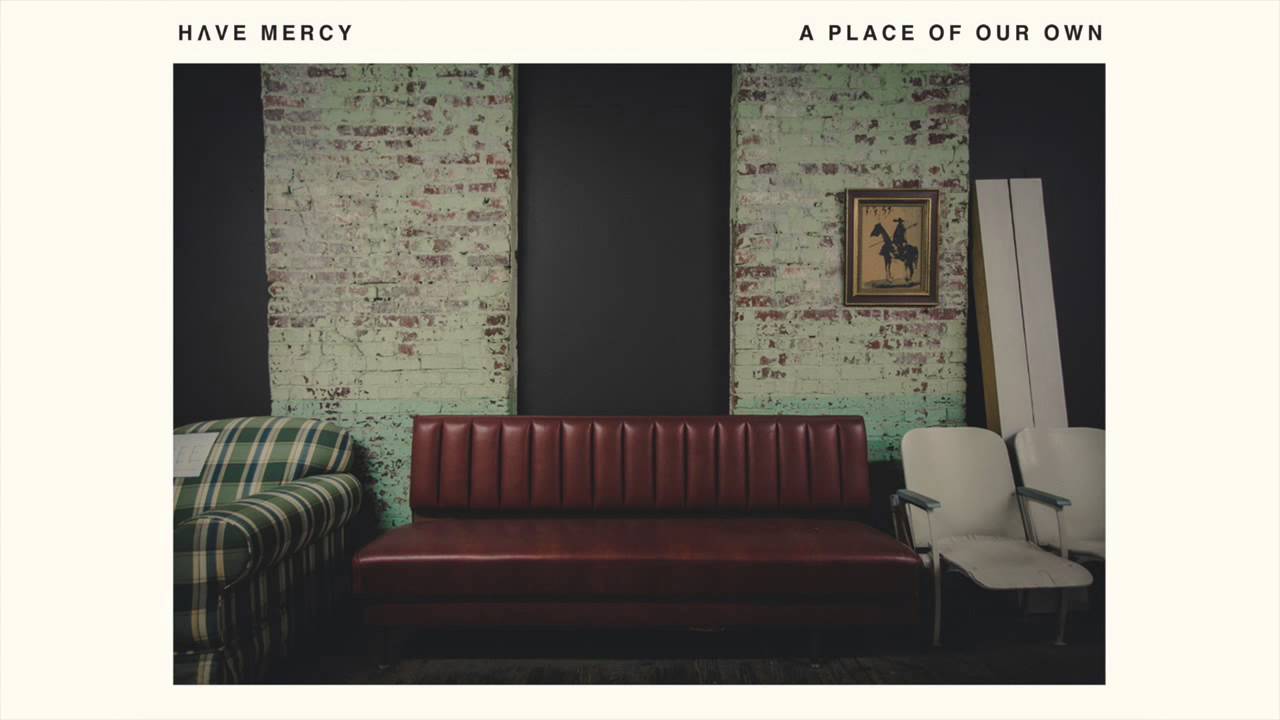 Have Mercy - Lean