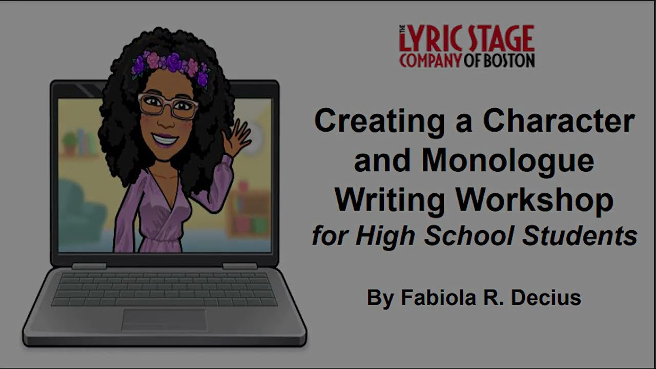Creating a Character & Writing a Monologue | Lyric First Page Lesson