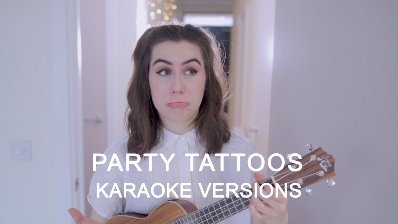 Dodie - party tattoos (Karaoke Version No Vocal)
