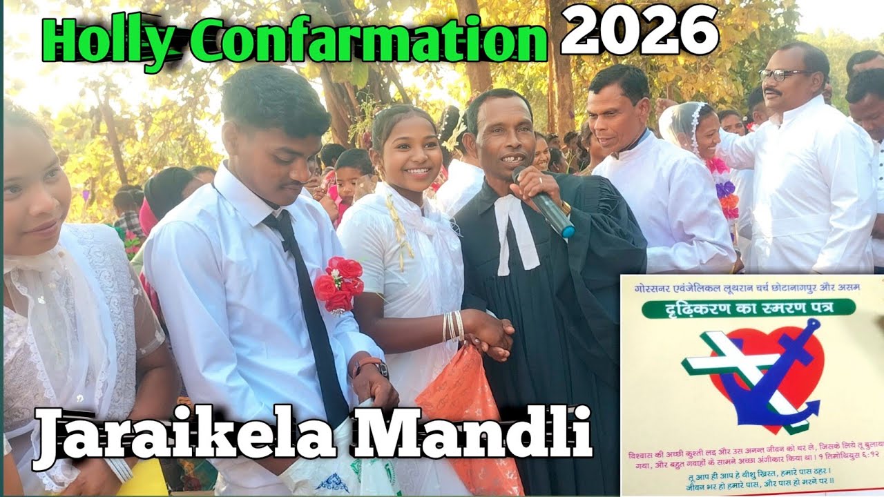 Holly Confarmation Rajgangpur Parish Jaraikela pastoret 2026