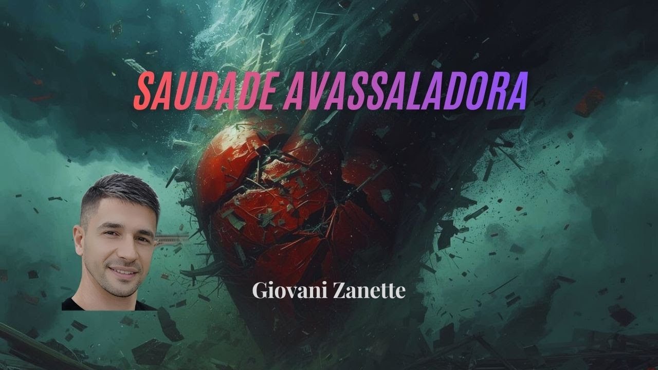 Giovani Zanette - Saudade Avassaladora _Clipe