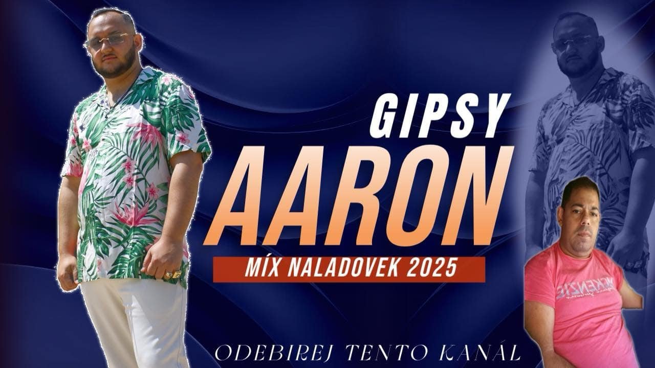 Gipsy Aaron - Mix N&aacute;ladovek 2025 (na př&aacute;n&iacute;)