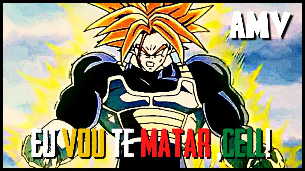 Trunks (Ultra) vs Cell (Perfeito) | Luta Completa | AMV - (PT-BR) HD