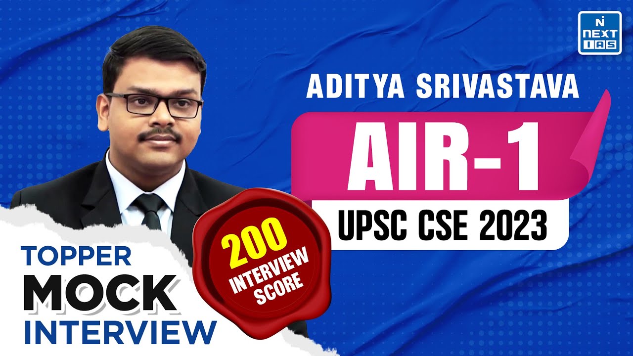 Aditya Srivastava Rank 1 IAS | UPSC 2023 Topper Mock Interview
