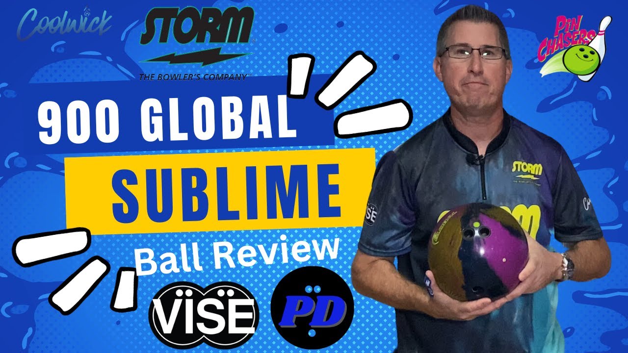 900 Global Sublime Bowling Ball Review