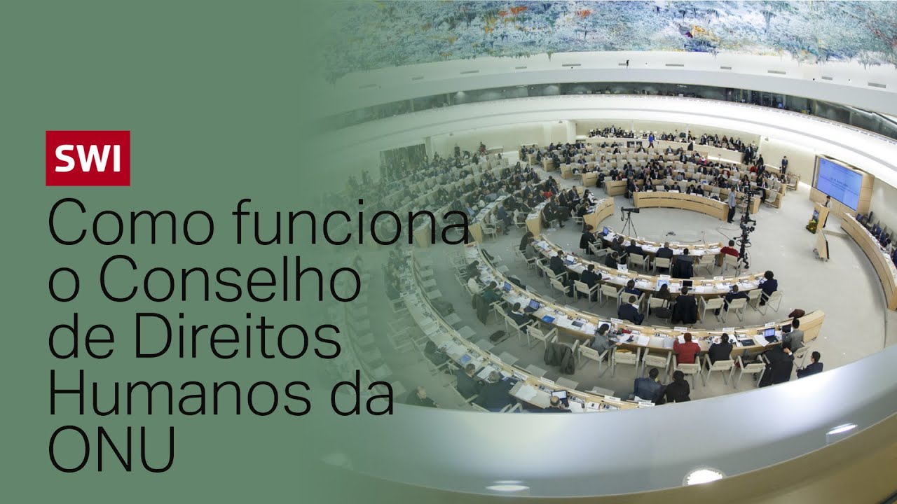 Como funciona o Conselho de Direitos Humanos da ONU