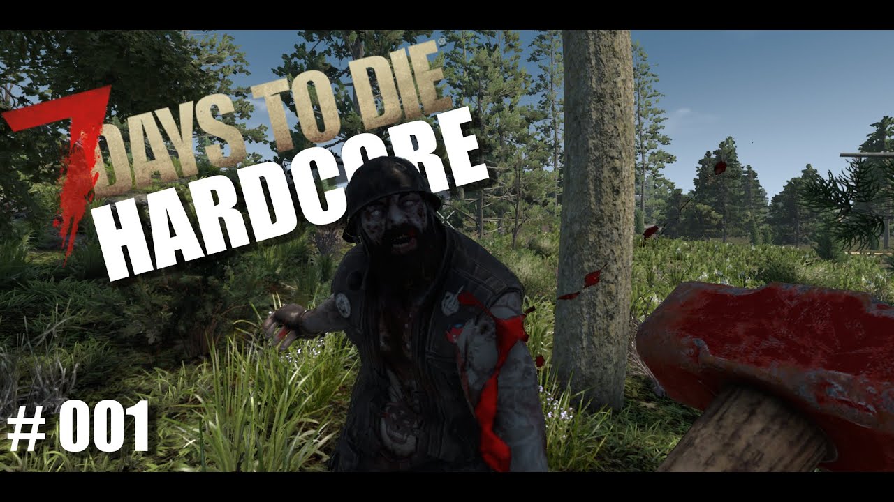 7 Days To Die 🧟 HARDCORE Lets Play – Folge 001 | Aller Anfang ist schwer