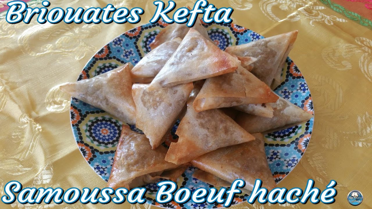 Recette BRIOUATES KEFTA - Samoussa boeuf haché AU FOUR avec technique de pliage