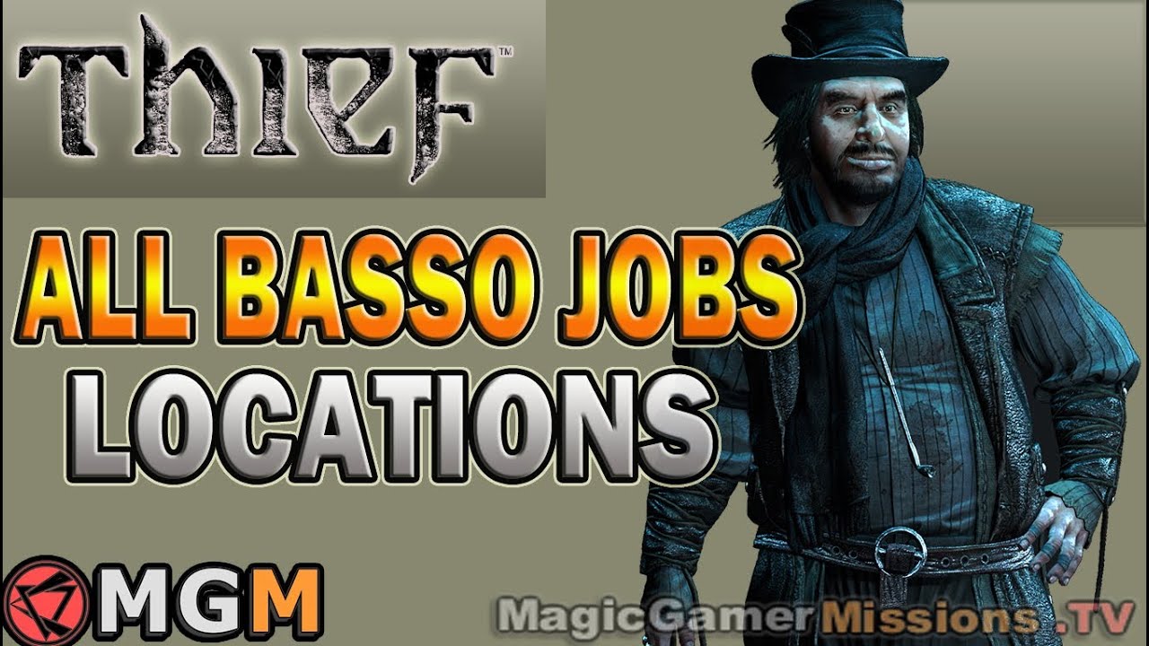Thief Game | All Basso Jobs and Locations | Modesty Denied Trophy / Achievement