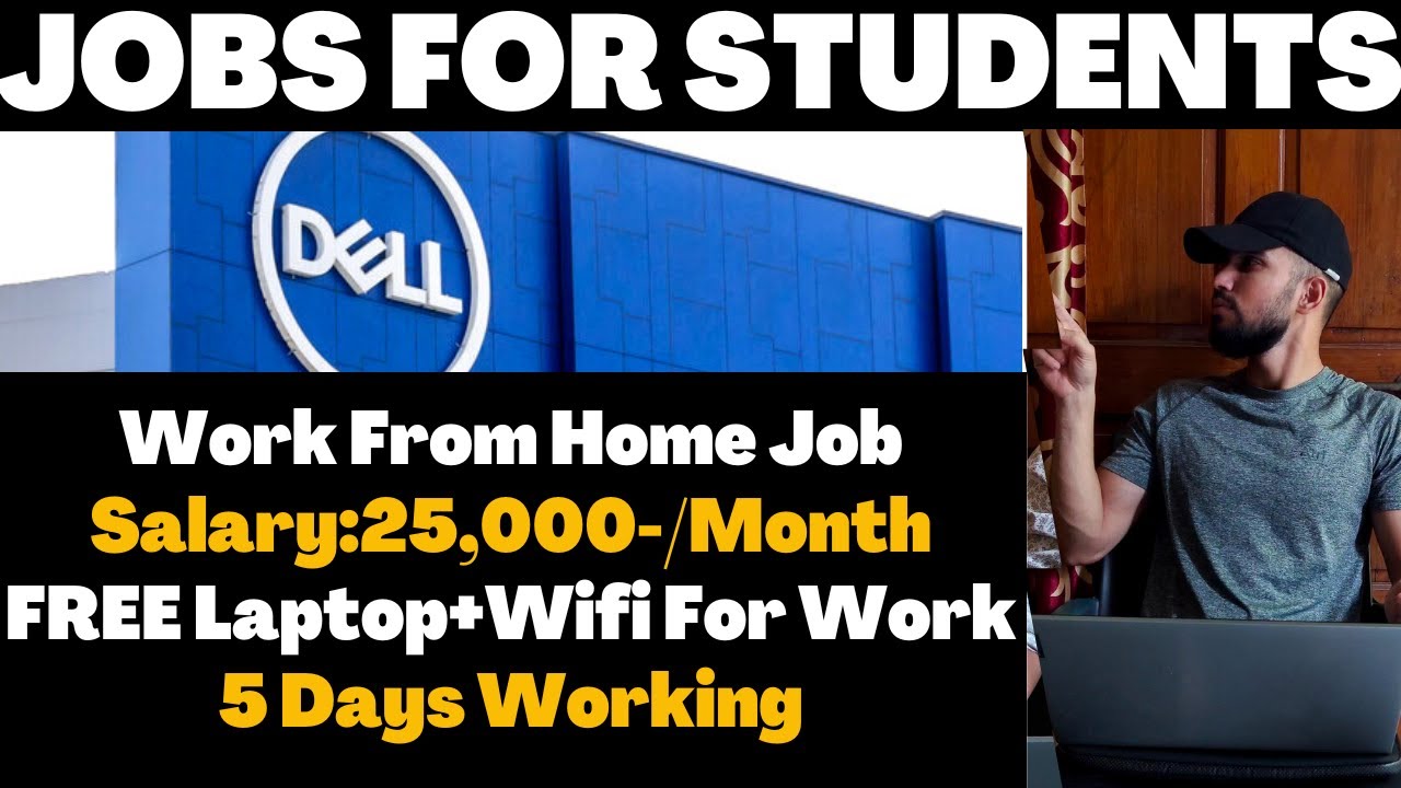 Dell Work From Home Jobs For Students | Part Time Job