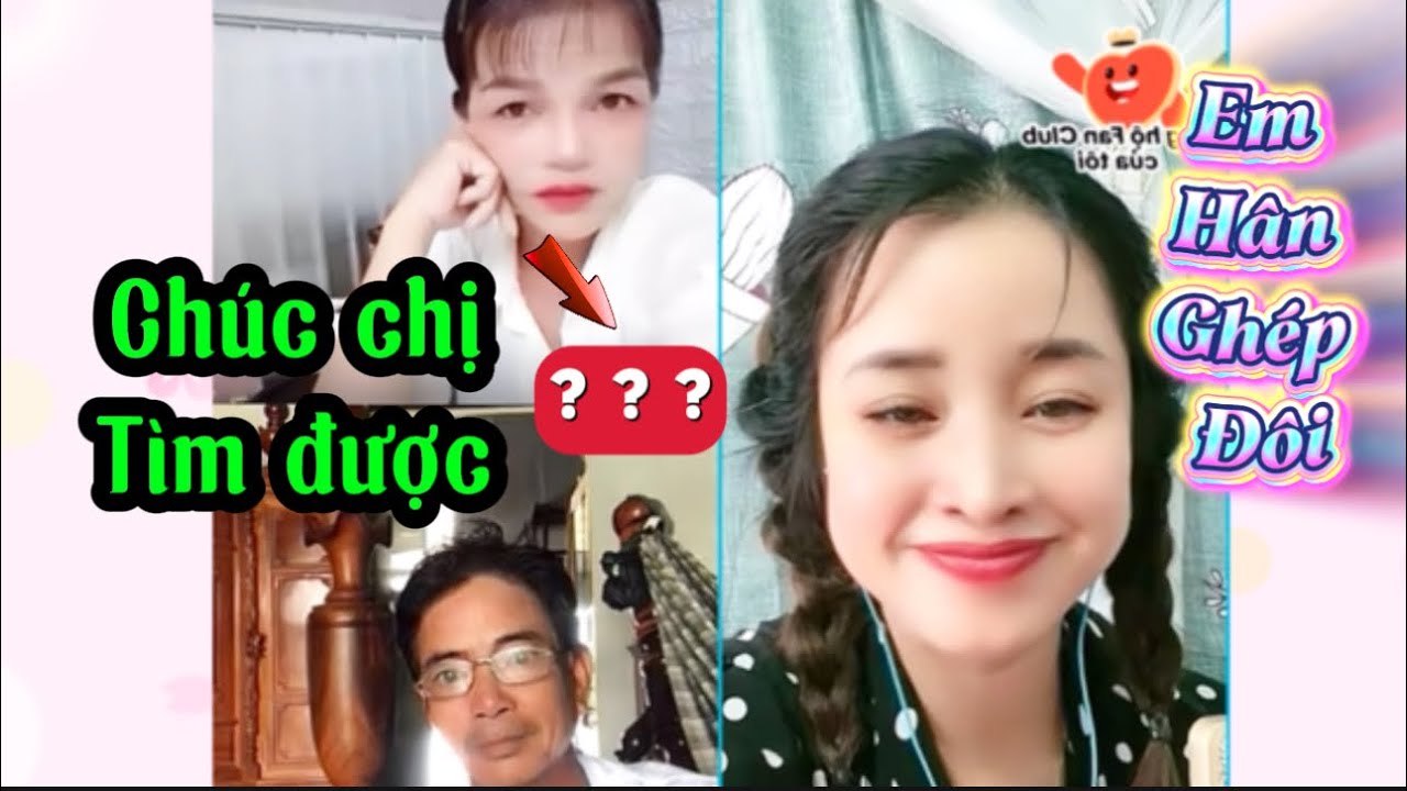 💕Hân ghép đôi ➡️ Không biết Chị có tìm bạn thật không? Chứ Đại gia đình nói chị không thật.