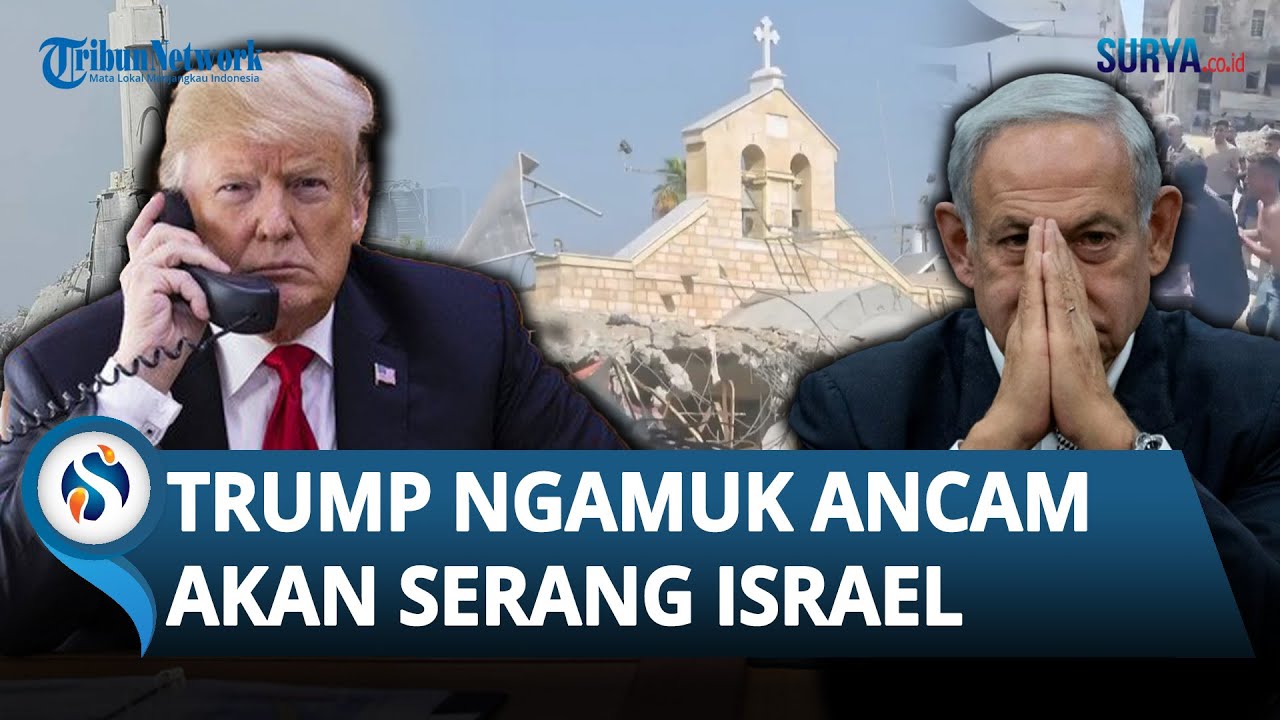 TRUMP NGAMUK! Gereja di Gaza Diserang Israel, Netanyahu Langsung Ditelepon Minta Penjelasan