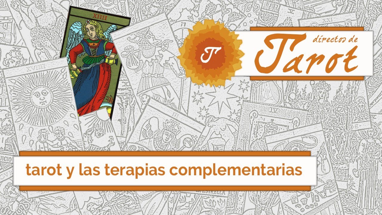 Tarot y Terapias Complementarias