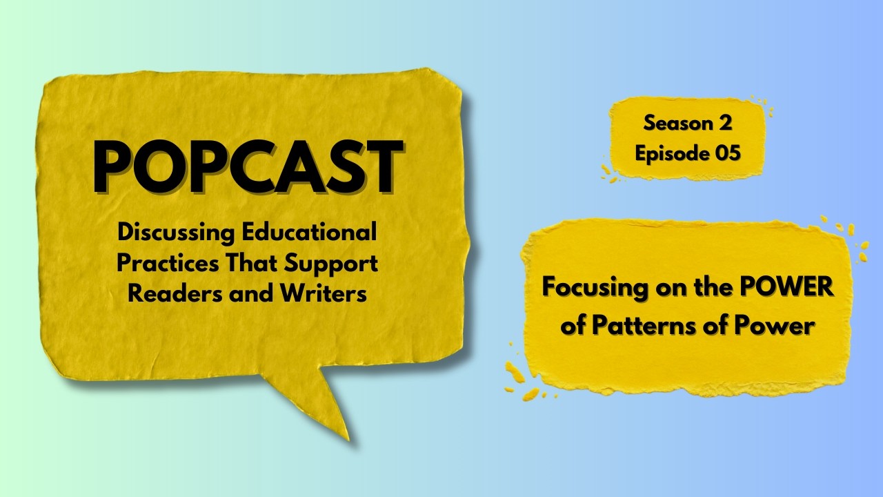 PoPCast S02 Ep05   Focusing on the POWER of Patterns of Power