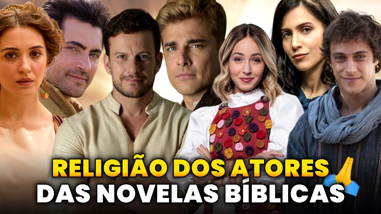 Saiba quais são as RELIGIÕES DOS ATORES DAS NOVELAS BÍBLICAS! 2022🙏