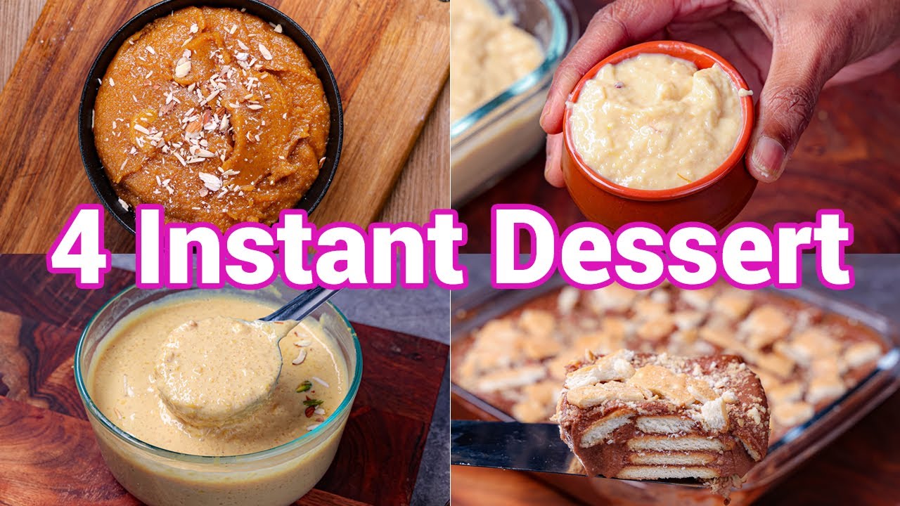 4 Instant Dessert Recipes - Anyone Can Make it | Healthy & Tasty Winter Dessert Recipes