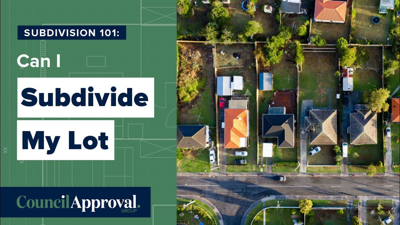 Can I Subdivide My Lot