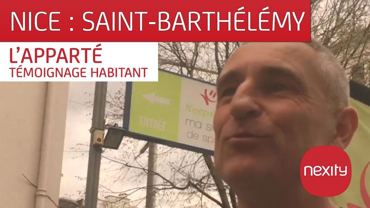 Témoignages des habitants du quartier Saint Barthélémy à Nice | Nos programmes immobiliers