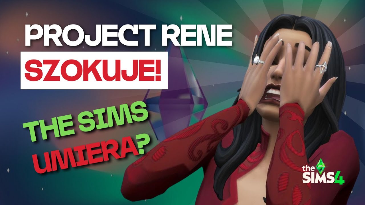 Koniec The Sims, jakie znamy? Nowe szczeg&oacute;ły Project Rene