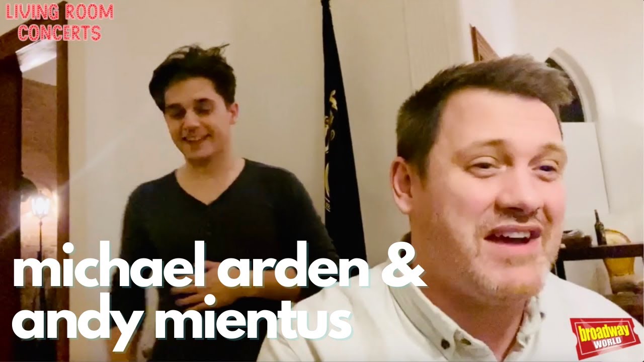 Michael Arden & Andy Mientus Sing A NEW BRAIN