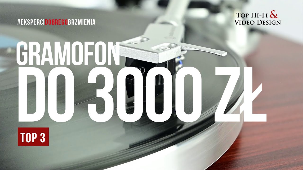 Gramofon do 3000 zł | rekomendacje Top Hi-Fi
