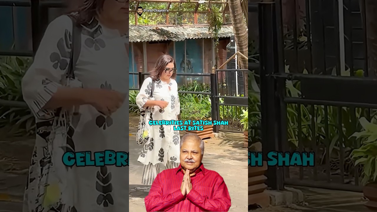 Bollywood Celebrities Who Came to Tribute Satish Shah 
